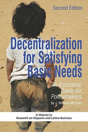 Decentralization for Satisfying Basic Needs de J. Michael McGuire