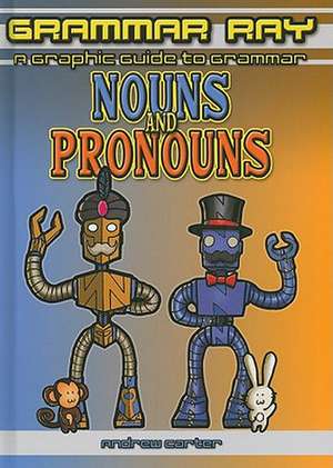 Nouns and Pronouns de Andrew Carter