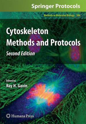 Cytoskeleton Methods and Protocols de Ray H. Gavin