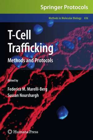 T-Cell Trafficking: Methods and Protocols de Federica M. Marelli-Berg