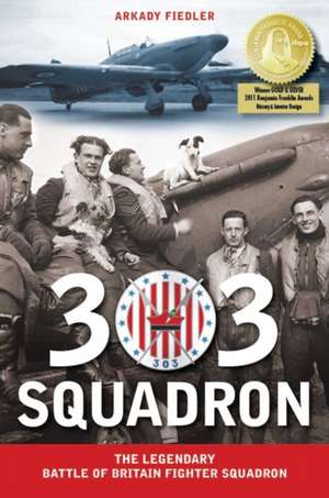 303 Squadron de Arkady Fiedler