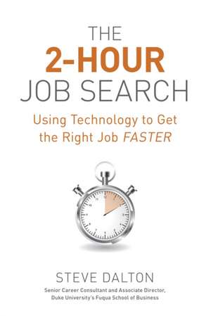 The 2-Hour Job Search de Steve Dalton