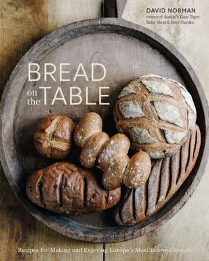 Bread on the Table de David Norman