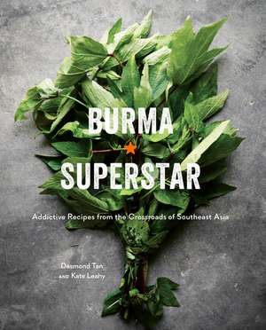 Burma Superstar de Desmond Tan