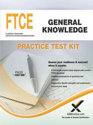 Ftce General Knowledge Practice Test Kit de Sharon A Wynne