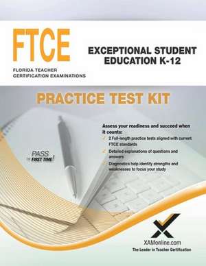 Ftce Exceptional Student Education K-12 Practice Test Kit de Sharon A Wynne