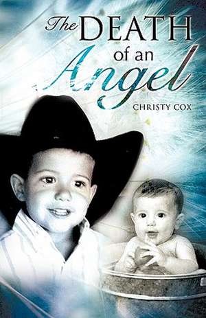 Death of an Angel de Christy Cox