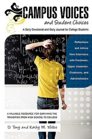 Campus Voices and Student Choices de D. Tony Willis