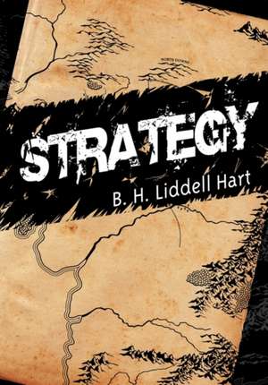 Strategy de B. H. Liddell Hart