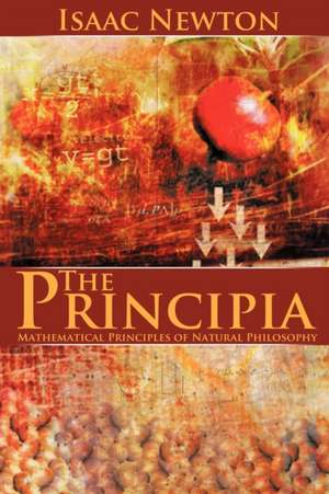 The Principia de Isaac Newton