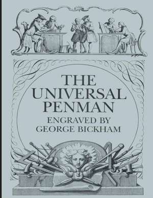 The Universal Penman de George Bickham