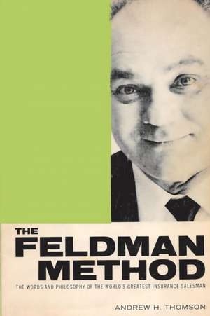 The Feldman Method de Andrew Thomson