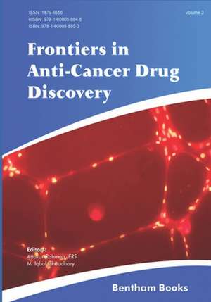 Frontiers in Anti-Cancer Drug Discovery: Volume 3 de Atta Ur Rahman