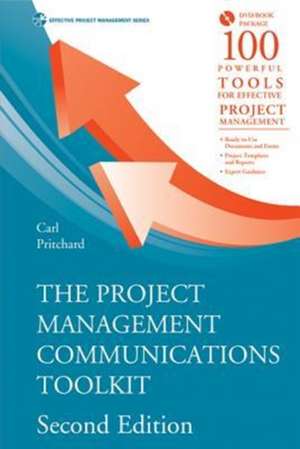 The Project Management Communications Toolkit [With DVD]: Theory and Design of Reflectors de Carl Pritchard