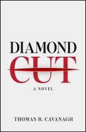 Diamond Cut de Thomas B Cavanagh