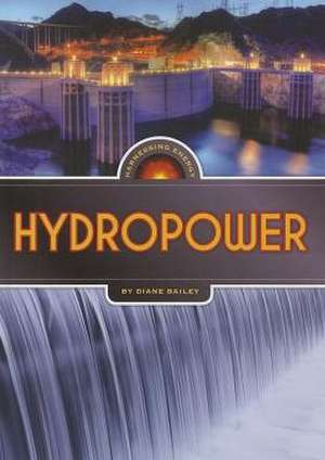 Hydropower de Diane Bailey