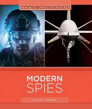 Modern Spies de Michael E. Goodman