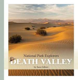 Death Valley de Sara Gilbert