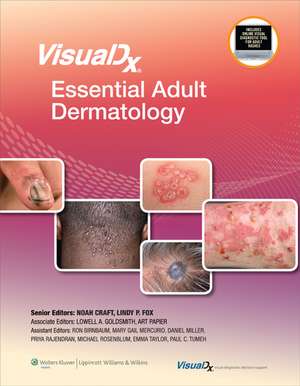 VisualDx: Essential Adult Dermatology de Lowell A. Goldsmith MD, MPH