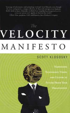 Velocity Manifesto de Scott Klososky