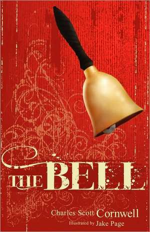 The Bell de Charles Scott Cornwell