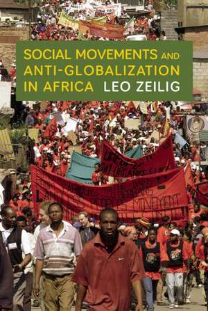 African Struggles Today: Sovial Movements Since Independence de Leo Zeilig