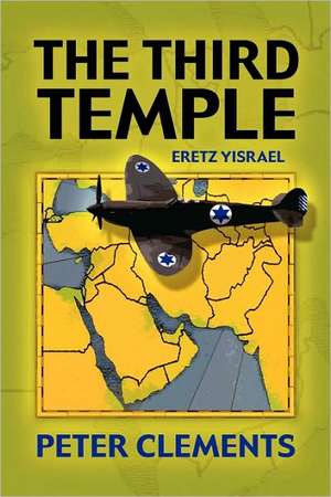 The Third Temple de Peter Clements