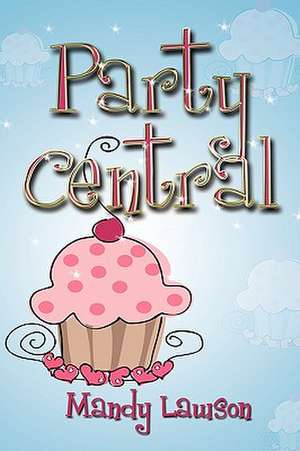 Party Central de Mandy Lawson