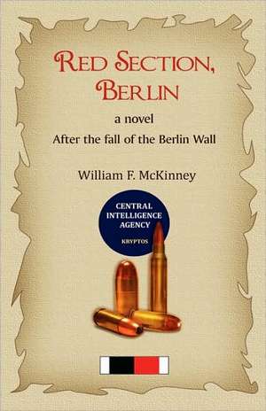 Red Section, Berlin de William F. McKinney