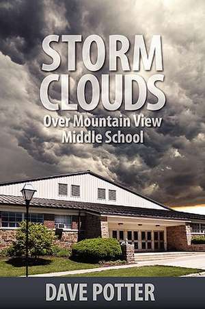 Storm Clouds Over Mountain View Middle School de Dave Potter