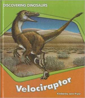 Velociraptor de Kimberley Jane Pryor