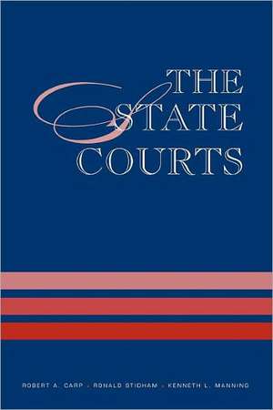 The State Courts de Robert A. Carp