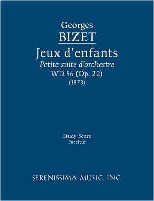 Jeux D'Enfants, WD 56 - Study Score: 6 - Study Score de Georges Bizet