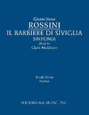 Il Barbieri Di Sivilgia Sinfonia de Gioachino Rossini