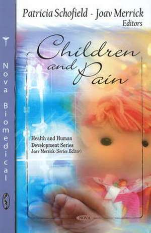 Children and Pain de Patricia Schofield