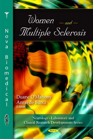 Women & Multiple Sclerosis de Duane O'Mahony
