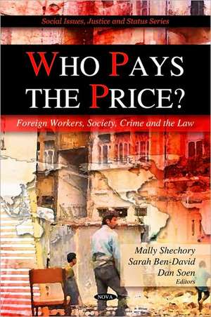 Who Pays the Price? de Mally Shechory