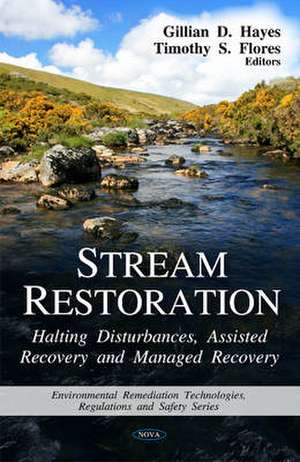 Stream Restoration de Gillian D. Hayes