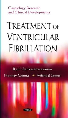 Treatment of Ventricular Fibrillation de Rajiv Sankaranarayanan