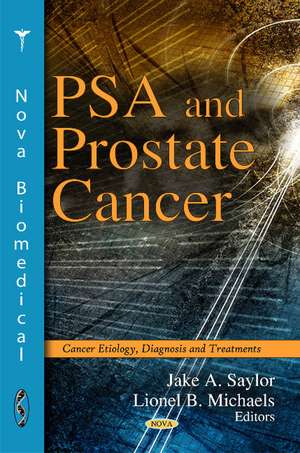 PSA & Prostate Cancer de Jake A Saylor