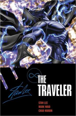 Stan Lee's The Traveler Volume 1 de Mark Waid