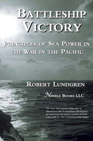 Battleship Victory de Robert Lundgren