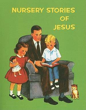 Nursery Stories of Jesus de Katherine Royer