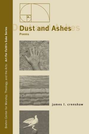 Dust and Ashes de James L. Crenshaw