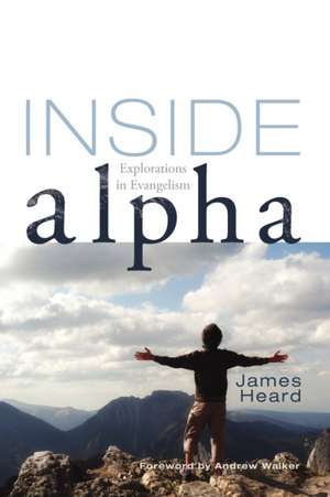 Inside Alpha de James Heard