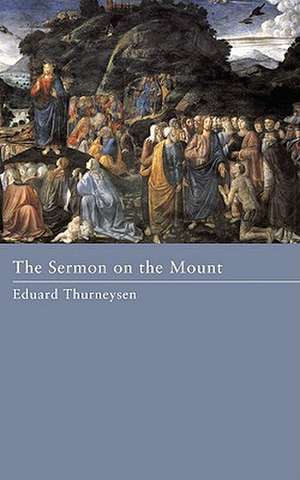 The Sermon on the Mount de Eduard Thurneysen