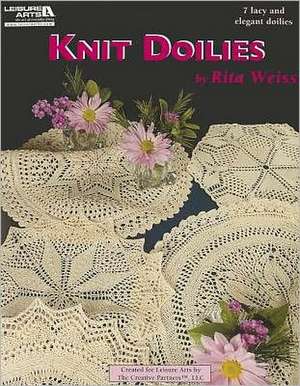 Knit Doilies de Rita Weiss