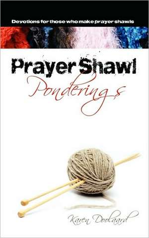 Prayer Shawl Ponderings de Karen Doolaard