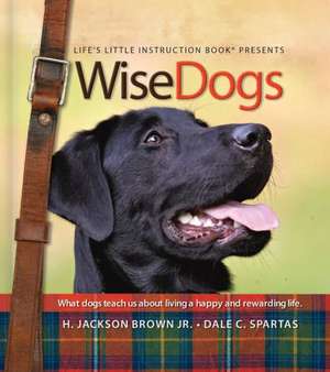 WiseDogs de H. Jackson jr. Brown