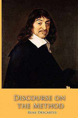 Discourse on the Method de Rene Descartes